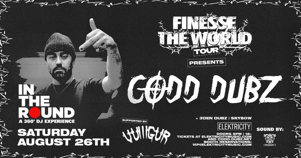 Codd Dubz (360\u00b0 DJ Experience) - Finesse The World Tour: Elektricity 