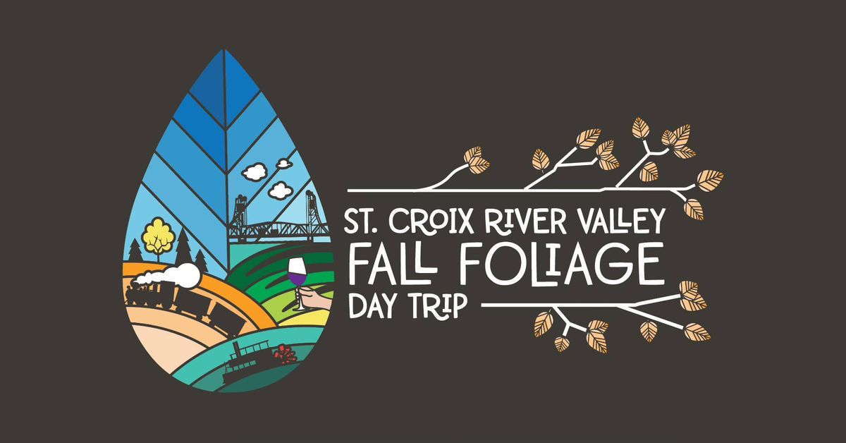 St. Croix River Valley Fall Foliage Day Trip