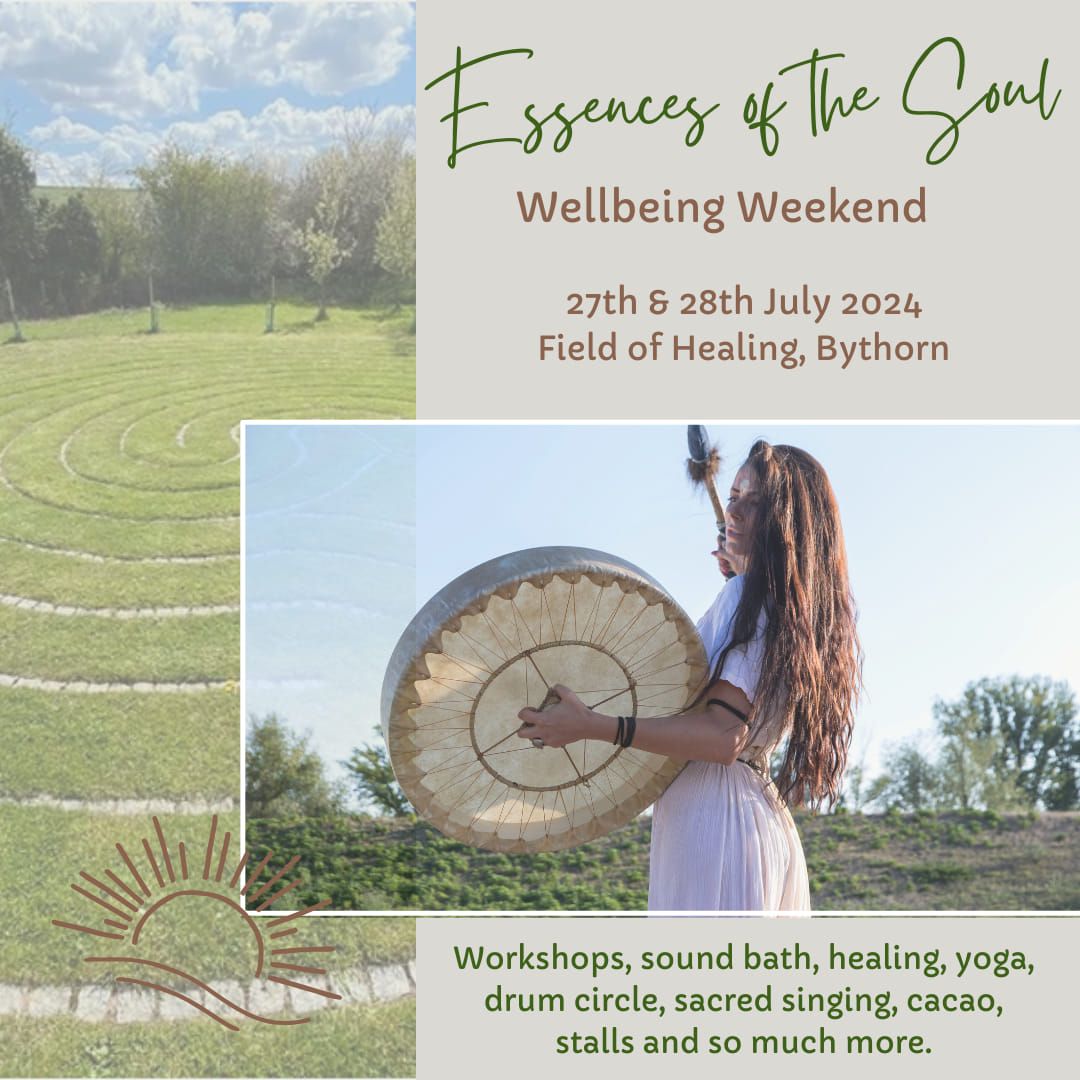 Essence of the Soul - Wellbeing Weekend