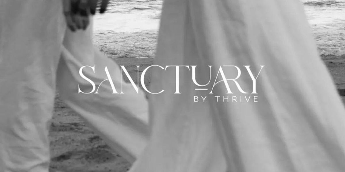 Welcome to Sanctuary by thrive