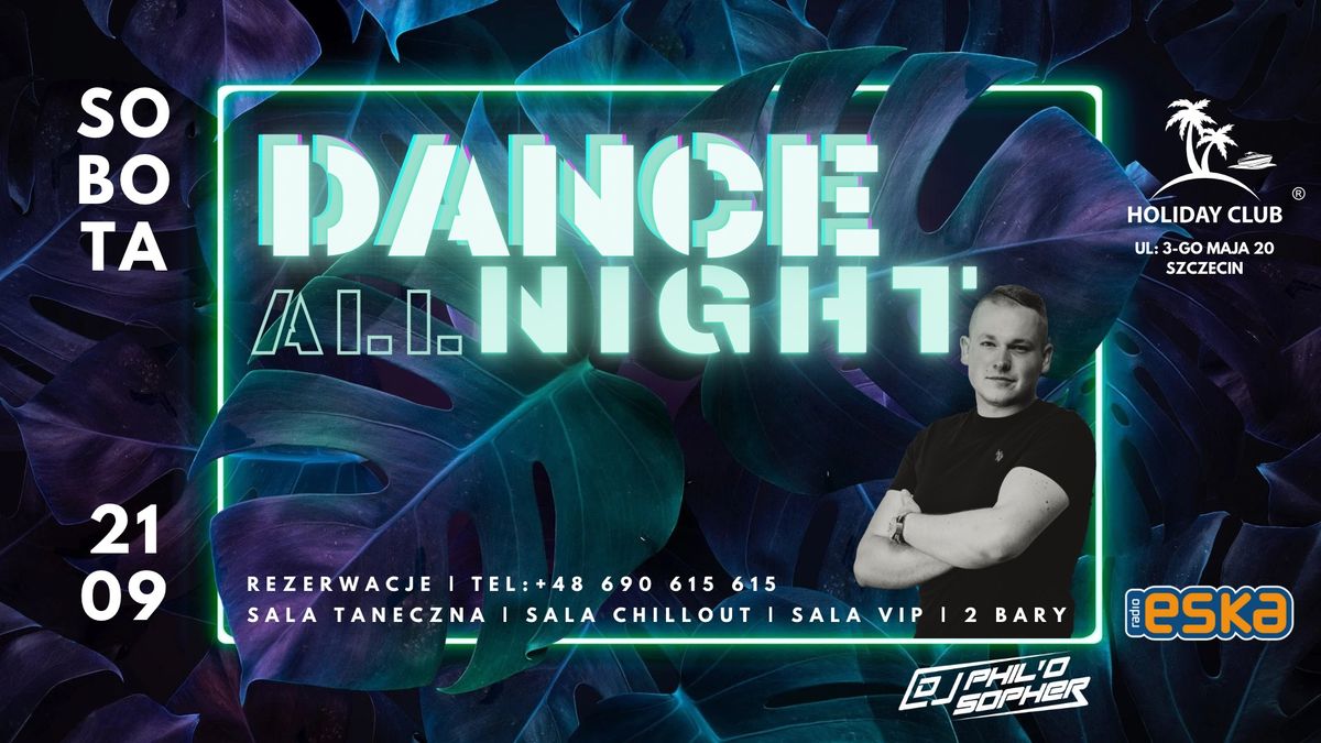 21.09 SOBOTA | DANCE ALL NIGHT! | PHILOSOPHER