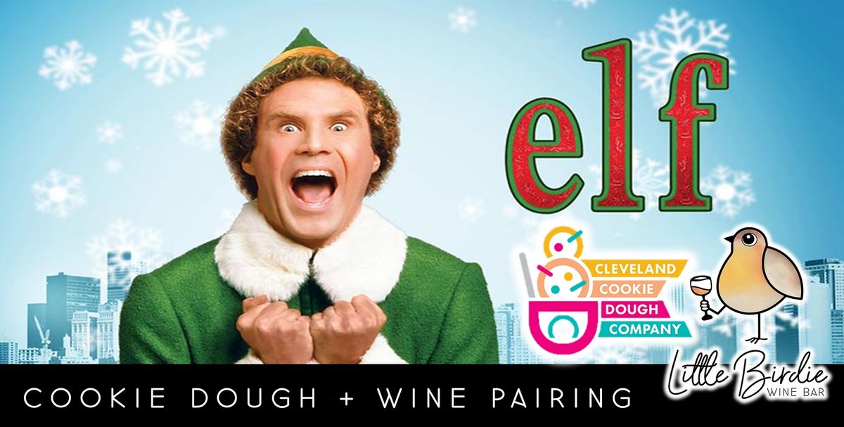 Elf Cookie Dough & Wine Tasting