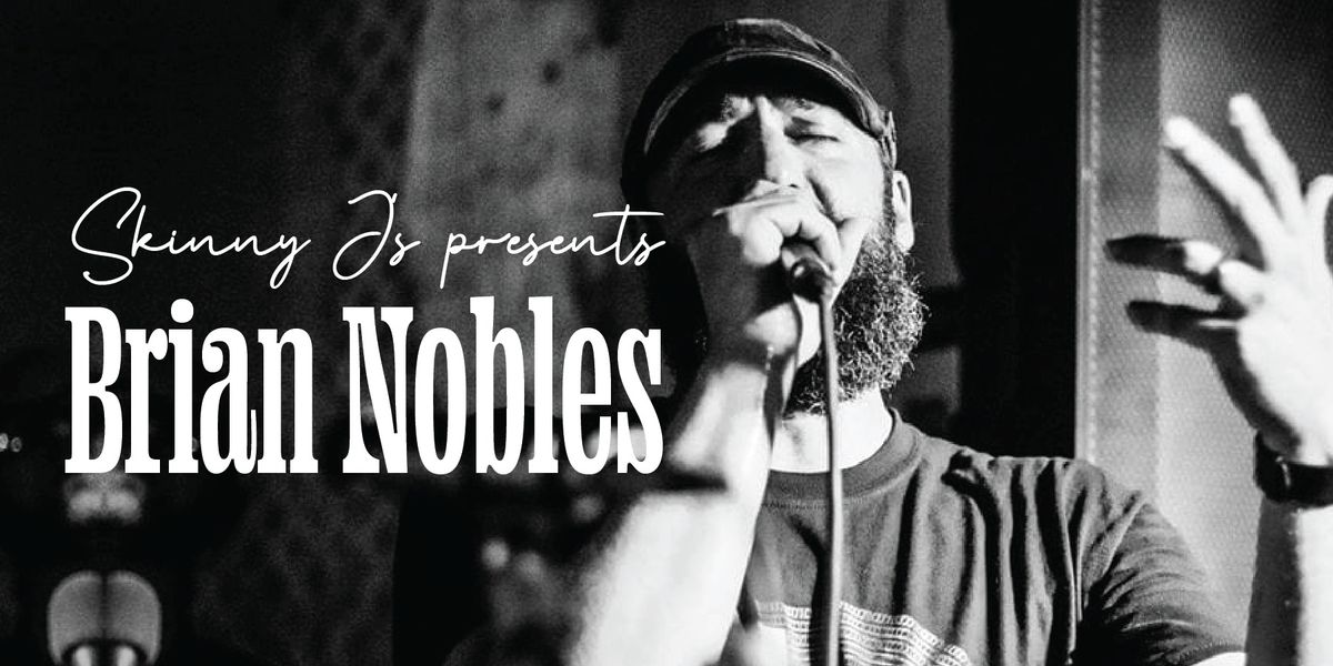 Brian Nobles Live Music!