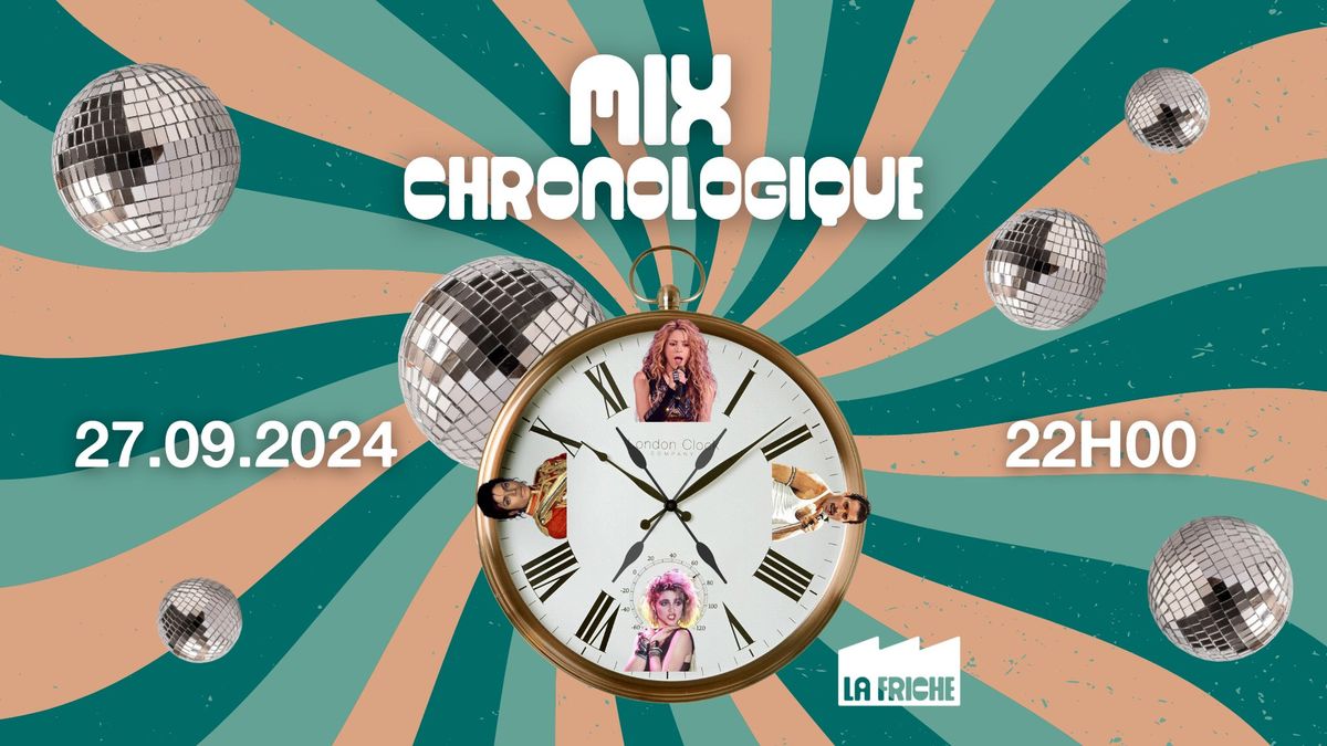 SOIR\u00c9E MIX CHRONOLOGIQUE \ud83d\udd66\ud83e\udea9