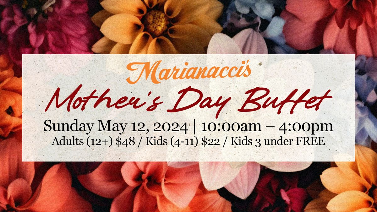 Mother's Day Buffet @ Marianacci's!