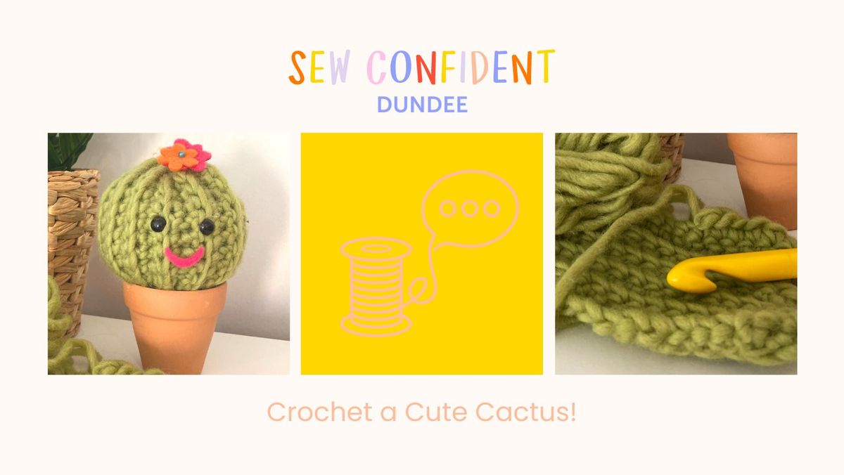 Beginners Crochet \u2013 Cute Cactus (Level 1)