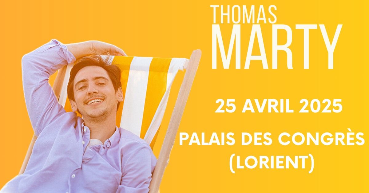 THOMAS MARTY \u00e0 LORIENT