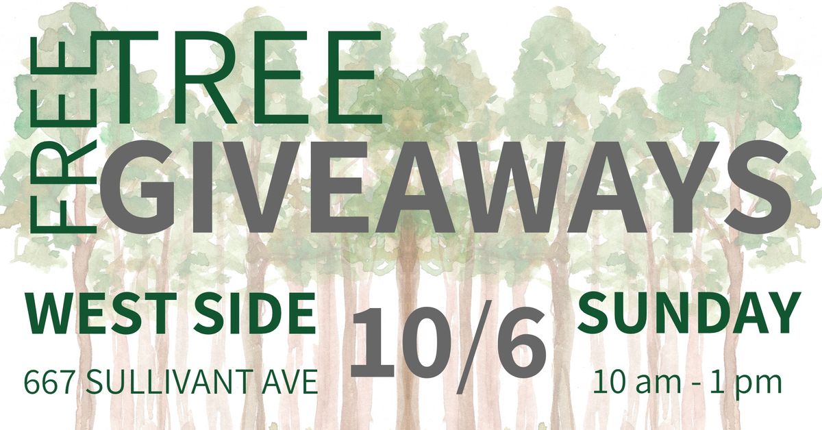 Green Columbus Free Tree Giveaway - West Side