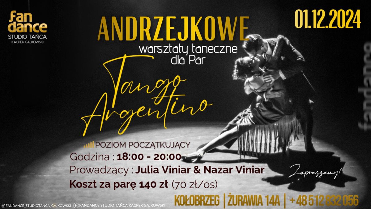 \u2728ANDRZEJKOWE WARSZTATY TANGO ARGENTYNO DLA PAR POZIOM POCZ\u0104TKUJ\u0104CY W FANDANCE! \ud83d\udc83\ud83d\udd7a