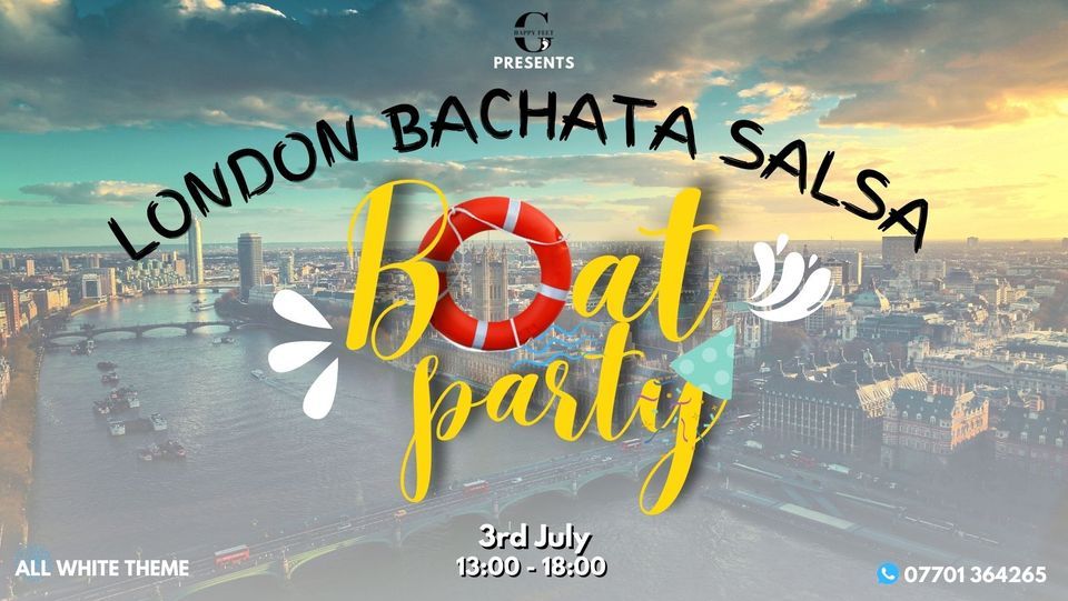 London Salsa Bachata Boat Party