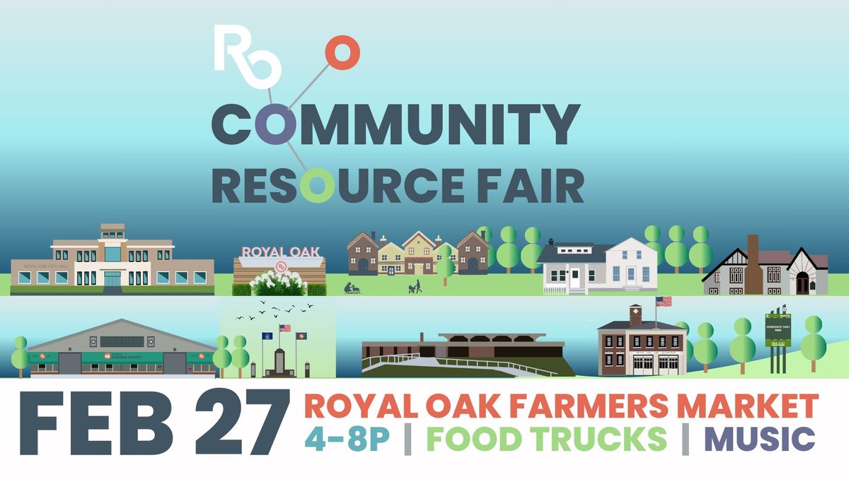 Royal Oak Community Resource Fair