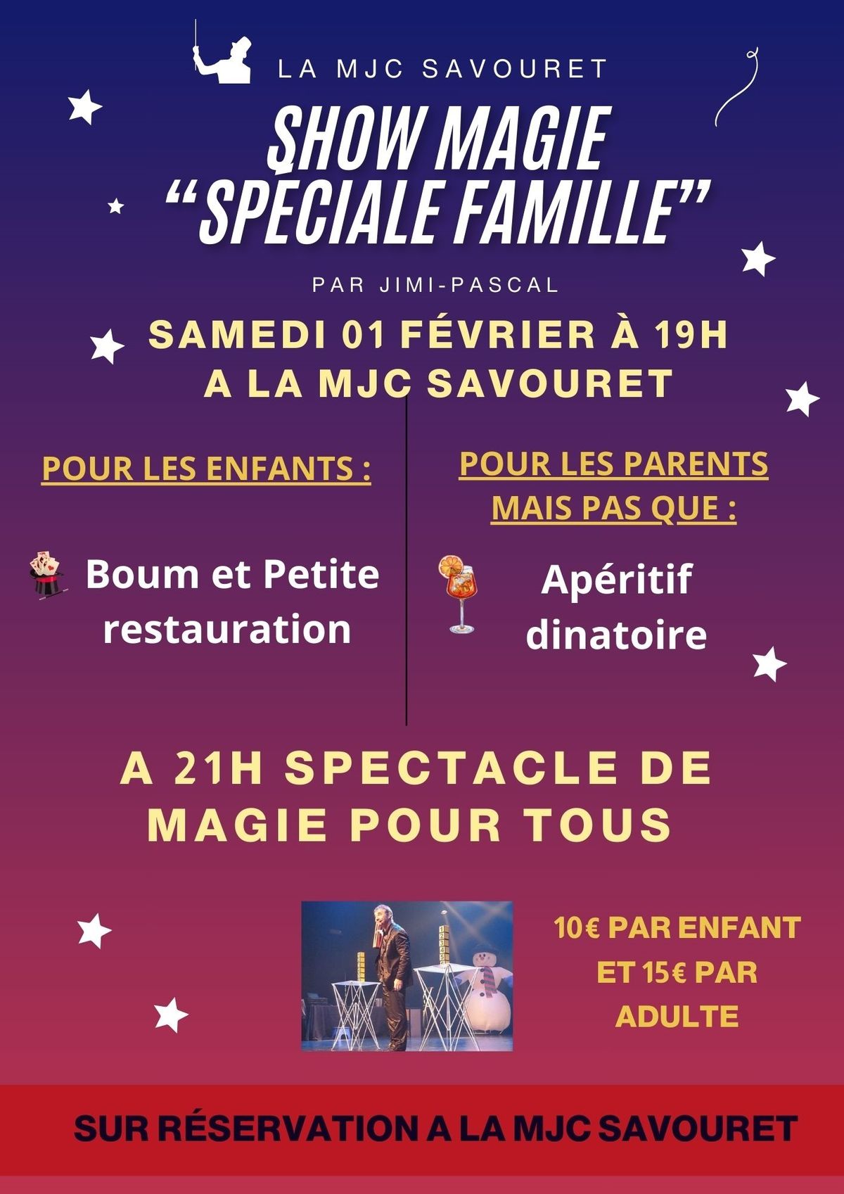 Show magie "Sp\u00e9ciale famille"