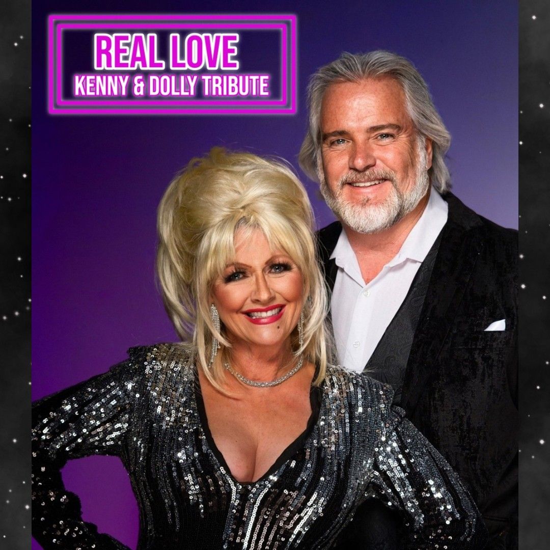 Real Love - Kenny Rogers & Dolly Parton Tribute