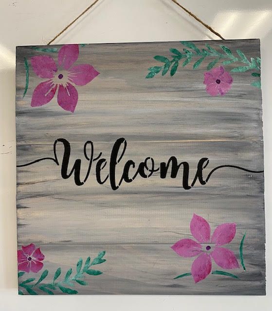 Welcome Wood Sign Paint & Sip Event!