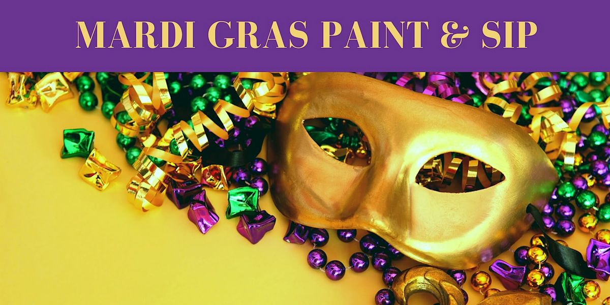 Mardi Gras Night! Paint & Sip!