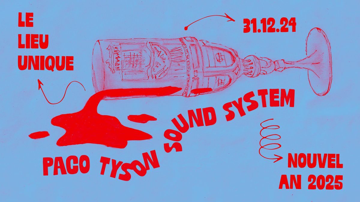 Le 31 avec Paco Tyson Sound System