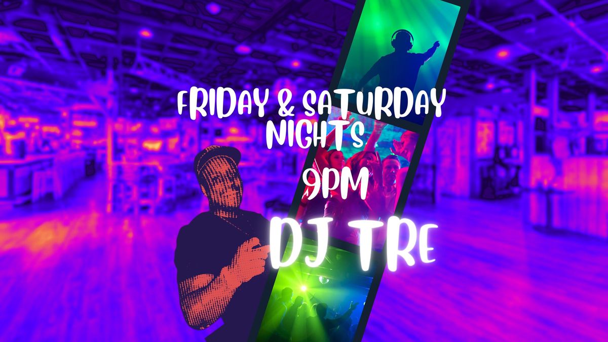 Dance the Night Away with Our DJs Every Friday and Saturday! 