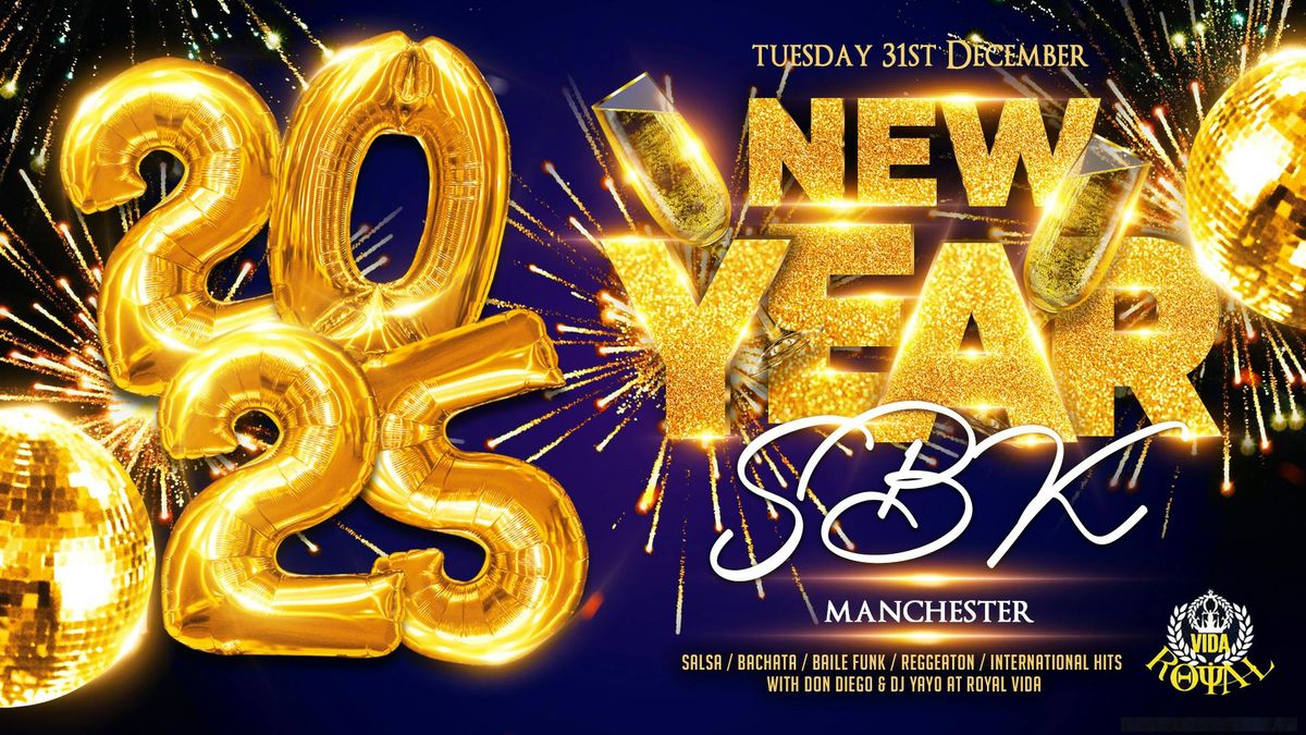 SBK New Year \/ Fin de A\u00f1o  | MANCHESTER