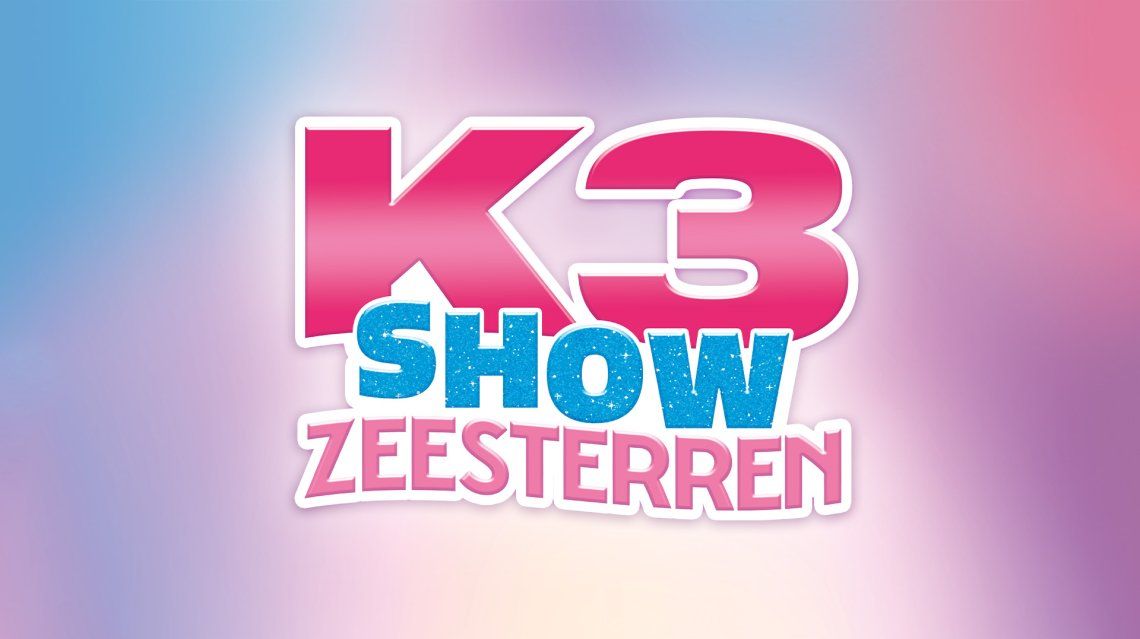 K3 Show - Zeesterren