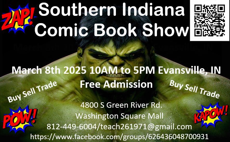 Southern Indiana Comic Book Show March 8th 2025