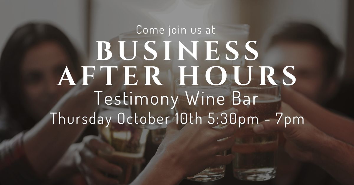 After Hours - Testimony Wine Bar