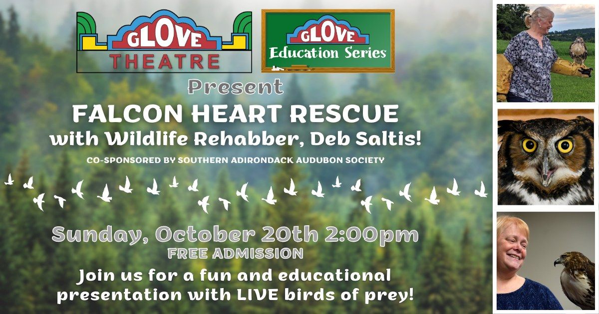 The Glove Education Series Presents: Falcon Heart Rescue's "Birds of Prey"