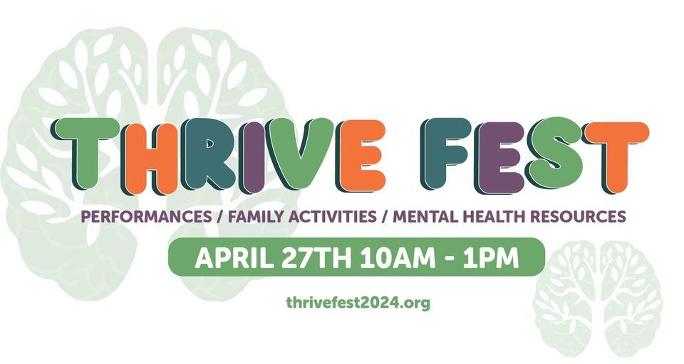 ThriveFest: A Showcase Celebrating Youth Well-Being