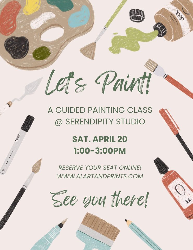 Let's Paint! at Serendipity Studio 4\/20\/24