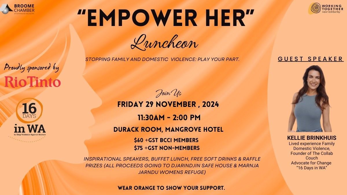 "EMPOWER HER Luncheon - 16 Days in WA 