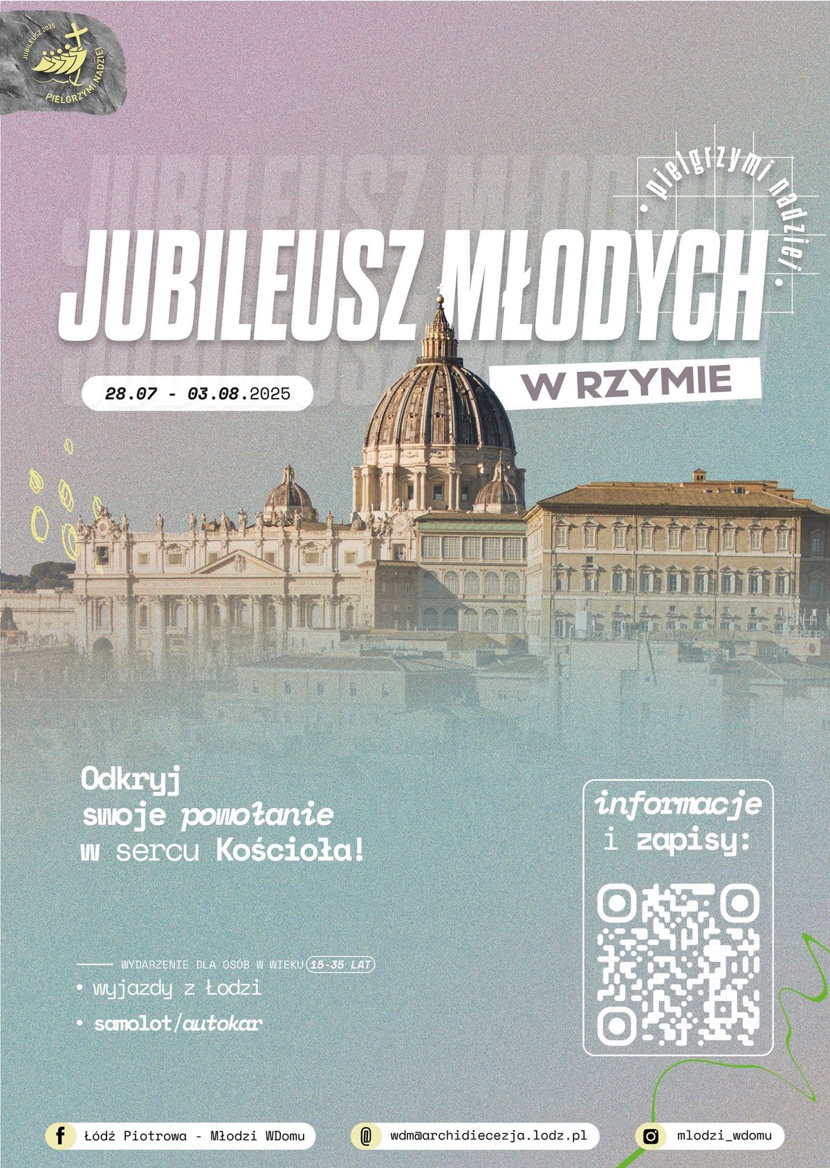 Jubileusz M\u0142odych Rzym 2025 | Wyjazd z \u0141odzi