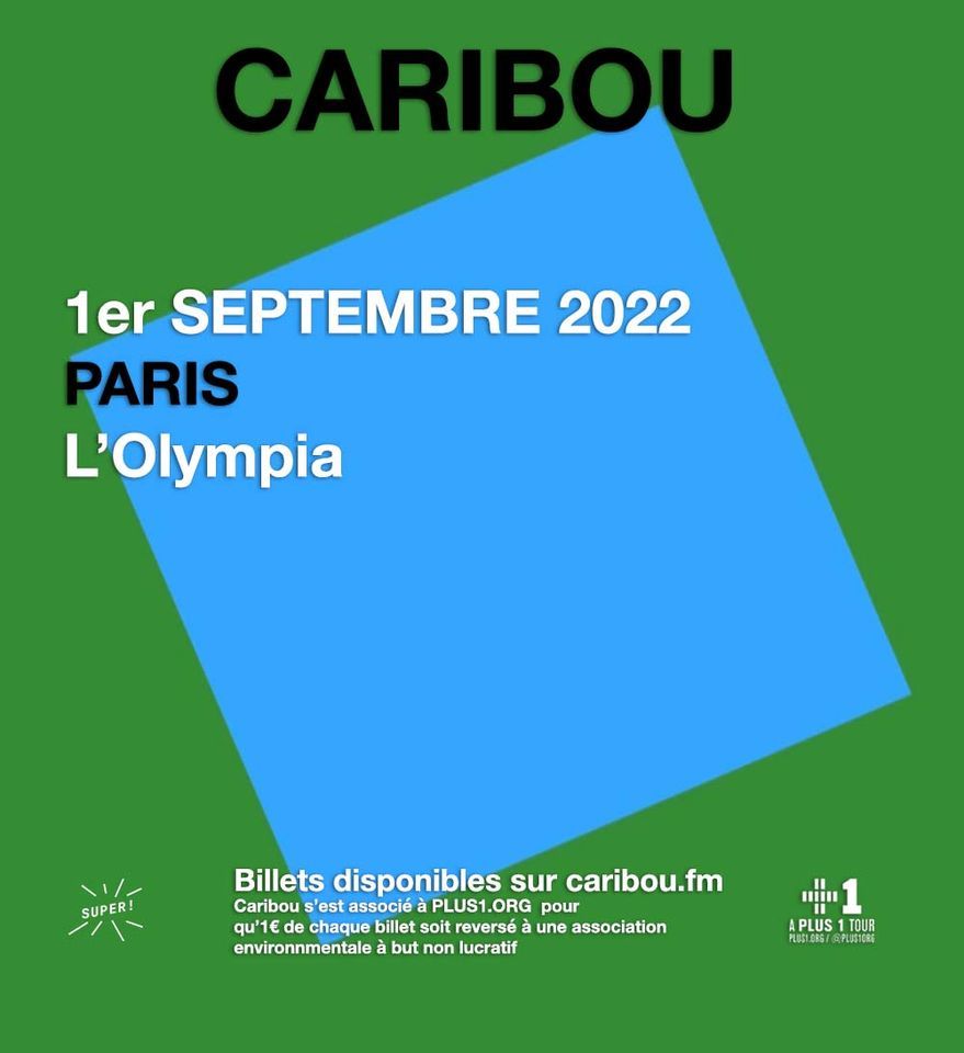 Super! \u2014 Caribou + Yun\u00e8 Pinku le 1er septembre 2022 \u00e0 l'Olympia