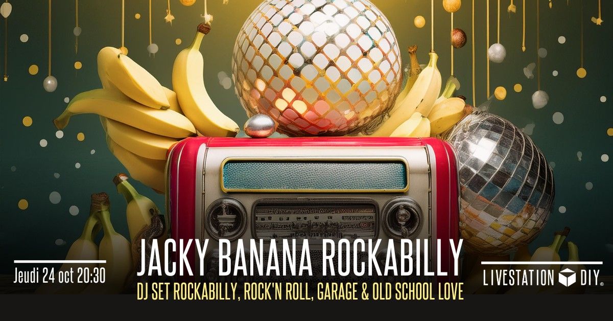 \ud83c\udf4c Jacky Banana Rockabilly 