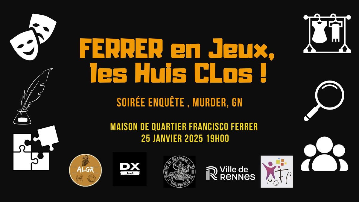 Ferrer en Jeux , les Huis-Clos ! 2025