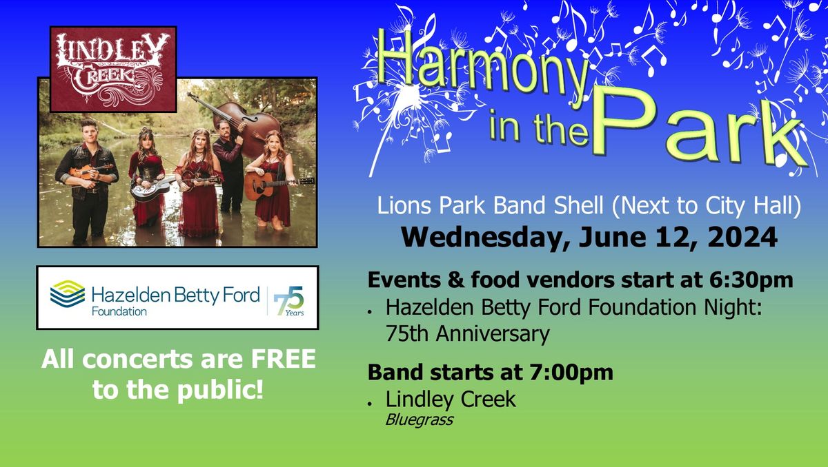 Harmony in the Park - Lindley Creek, Hazelden Betty Ford Foundation Night (75th Anniversary)