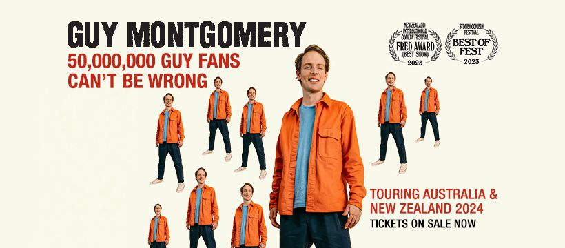 Guy Montgomery | 50,000,000 Guy Fans Can't Be Wrong | Auckland