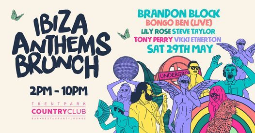 Ibiza Anthems Brunch 2021 Opening Party