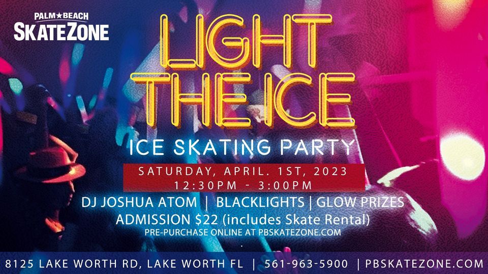 Light The Ice - Ice Skating Glow Party