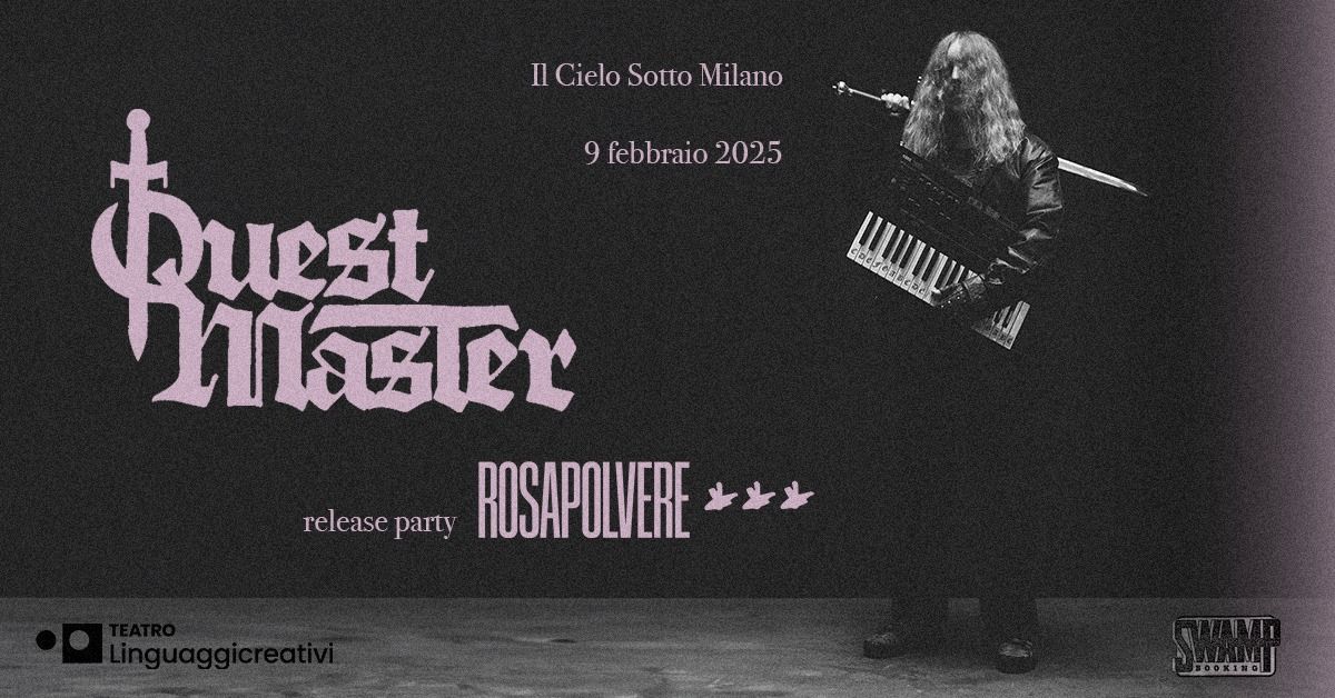 "QUEST MASTER" Live (opening "Rosapolvere")