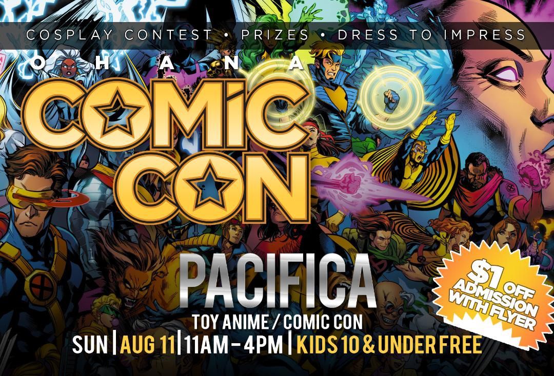 Pacifica Toy-Anime-Comic Con