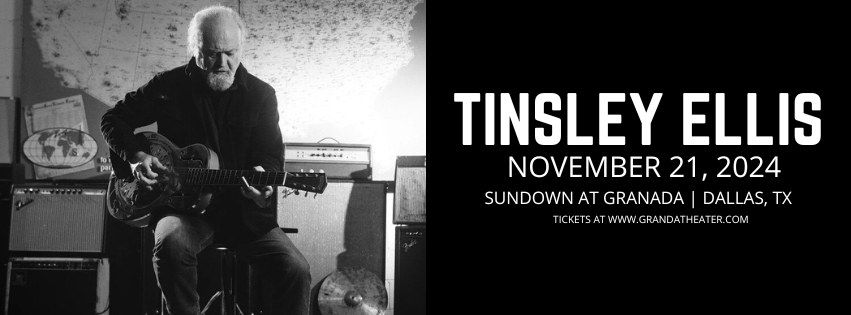 Tinsley Ellis | Intimate Solo Performance | Sundown at Granada | Dallas, Texas