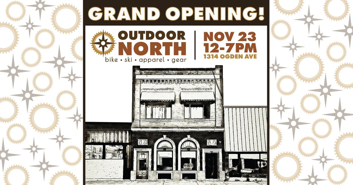 GRAND OPENING - Outdoor North