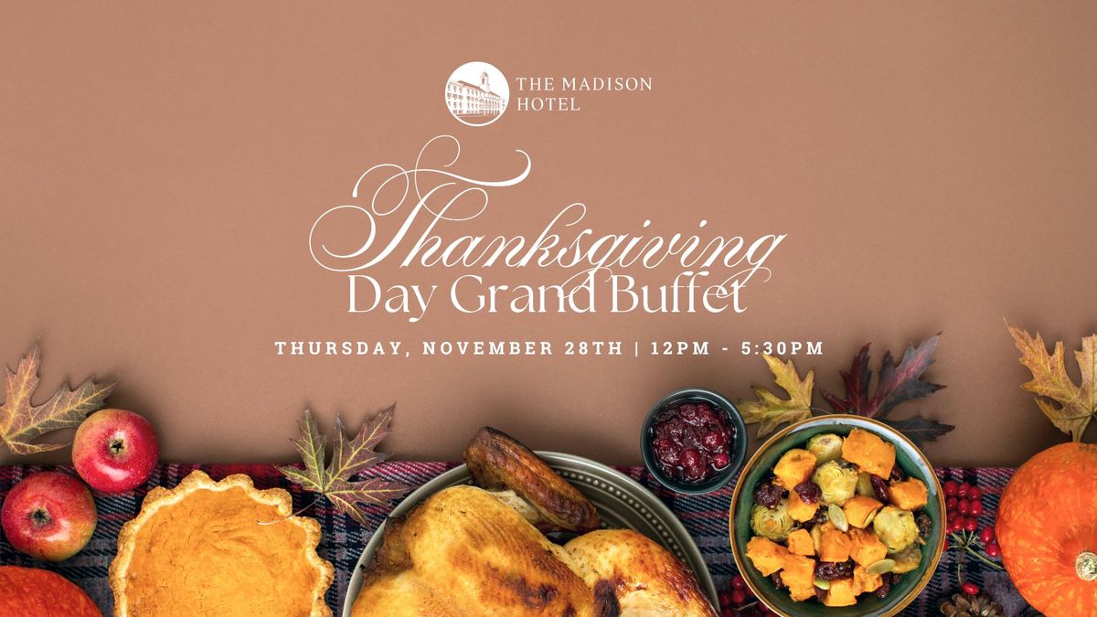 Thanksgiving Day Grand Buffet 