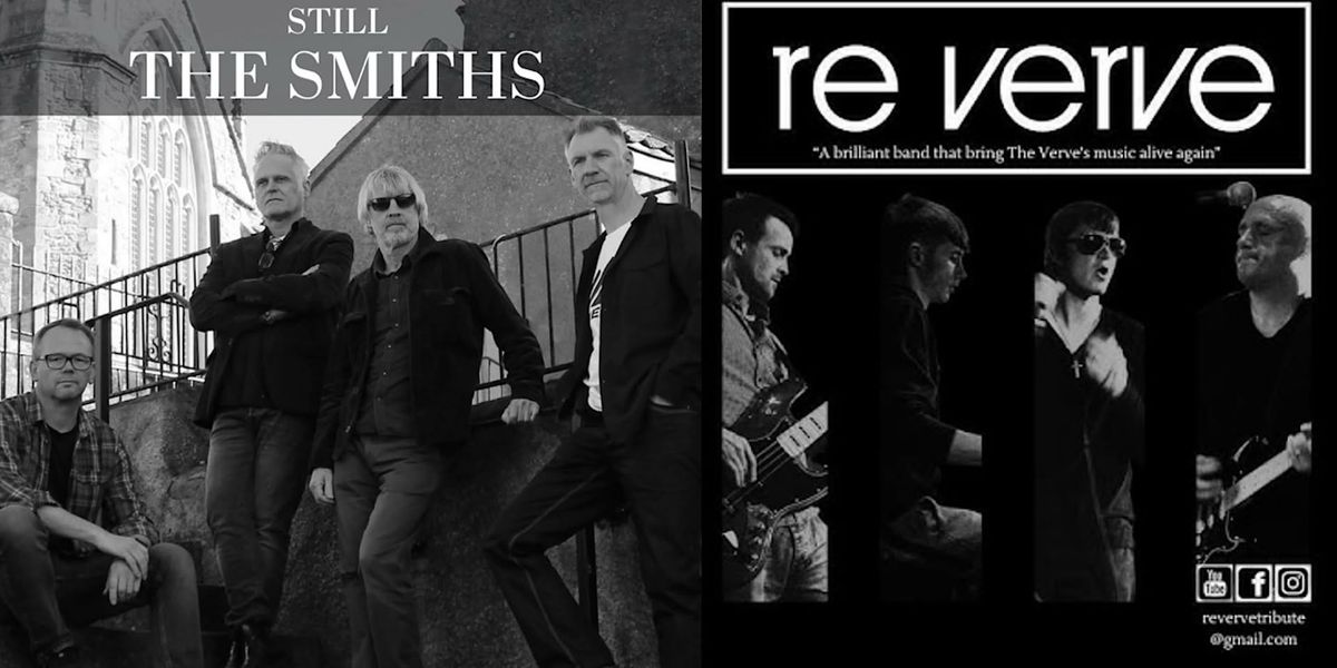 Tribute Night Double Bill - The Smiths + The Verve