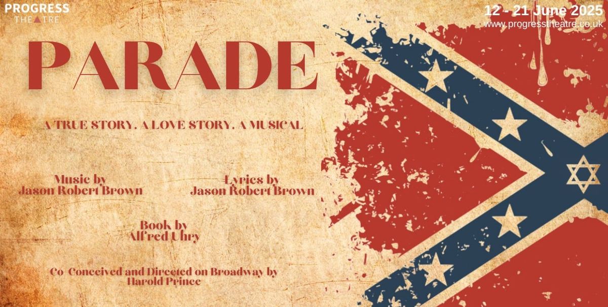 OPEN AUDITIONS: Parade - a musical play