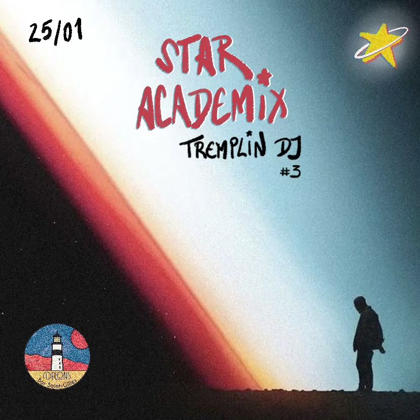 STAR ACADEMIX #03 - Tremplin DJ