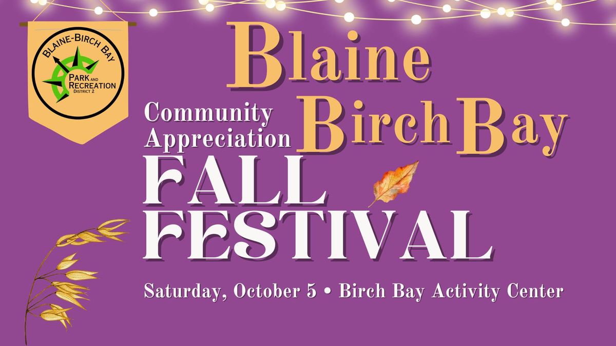 Blaine-Birch Bay Community Appreciation Fall Festival