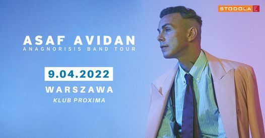Asaf Avidan - Anagnorisis Tour, 09.04.2022, Klub Proxima
