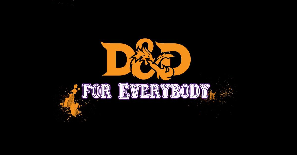 D&D for Everybody