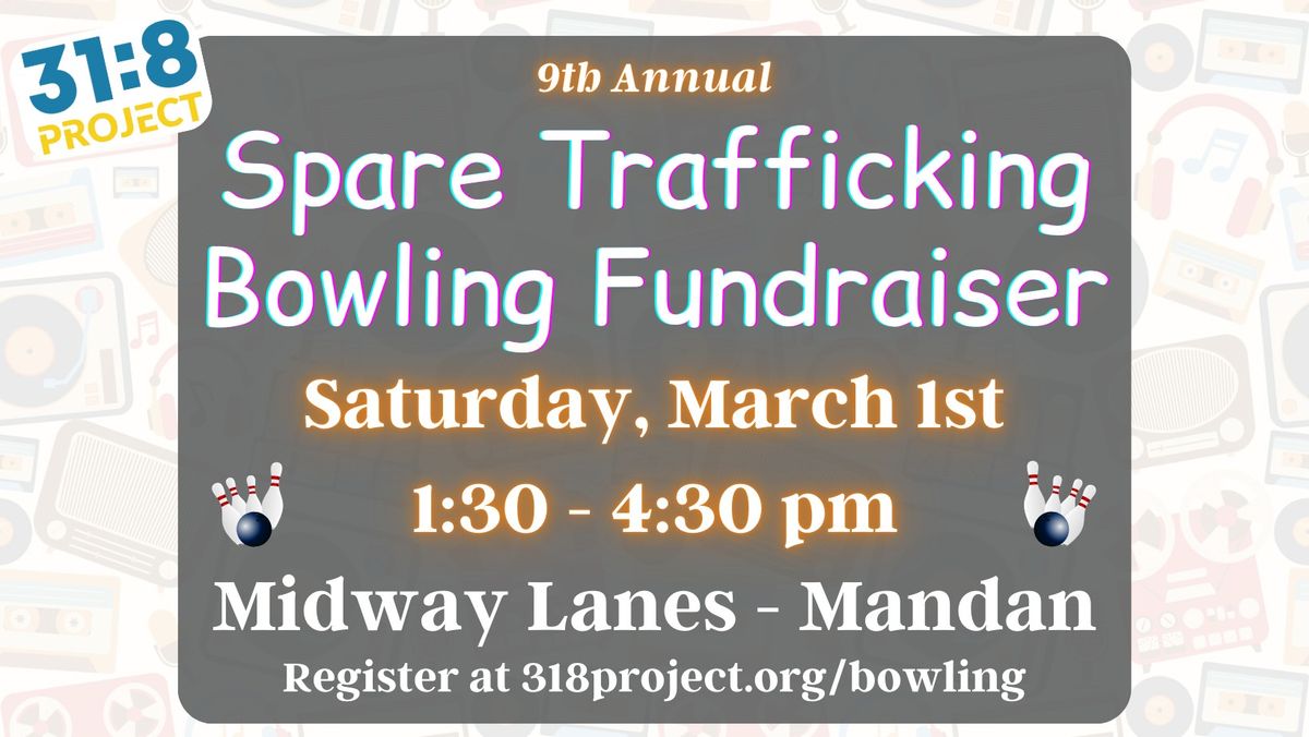 2025 Spare Trafficking Bowling Fundraiser