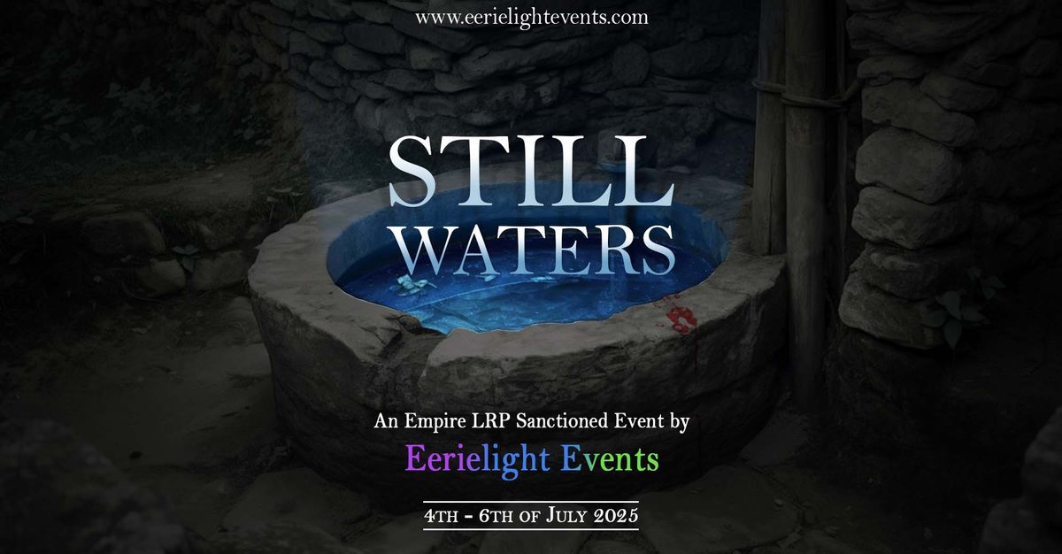 Still Waters - Empire LRP Sanctioned Event